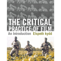 ISBN The Critical Practice of Film book English Paperback 336 pages