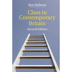 ISBN Class in Contemporary Britain book English Paperback 304 pages