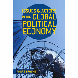 ISBN Issues and Actors in the Global Political Economy, English, Paperback, 344 pages