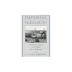 ISBN Imperial Legacy : Ottoman Imprint on the Balkans and the Middle East
