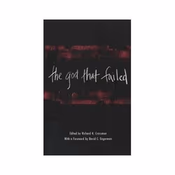 ISBN God That Failed, Politics, English, 316 pages