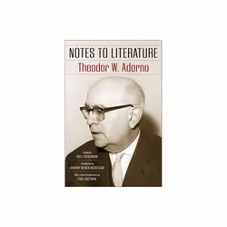 Notes to Literature by Adorno & Theodor W.