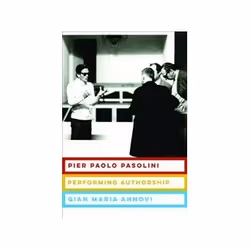 ISBN Pier Paolo Pasolini: Performing Authorship, TV & radio, English, Hardcover, 272 pages