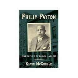 ISBN Philip Payton: The Father of Black Harlem book History English 232 pages