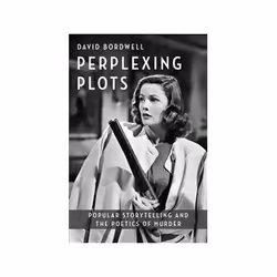 ISBN Perplexing Plots: Popular Storytelling and the Poetics of Murder, TV & radio, English, 488 pages