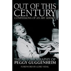 ISBN Out of this Century - Confessions of an Art Addict book Paperback 456 pages