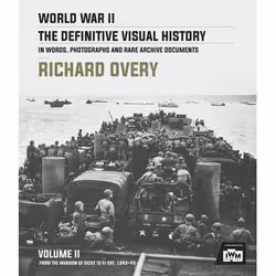 ISBN World War II: The Definitive Visual History (Volume 2), Hardcover, 160 pages