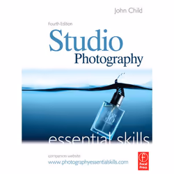 Elsevier Studio Photography: Essential Skills, Photography, 224 pages