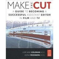 ISBN Make the Cut : A Guide to Becoming a Successful Assistant Editor in Film and TV book English Paperback 246 pages