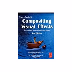 ISBN Compositing Visual Effects: Essentials for the Aspiring Artist, TV & radio, English, 344 pages