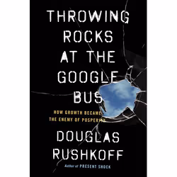 ISBN Throwing Rocks at the Google Bus, English, Paperback, 288 pages