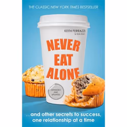 ISBN Never Eat Alone, English, Paperback, 400 pages