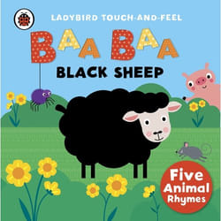 ISBN Baa, Baa, Black Sheep: Ladybird Touch and Feel Rhymes book English 12 pages