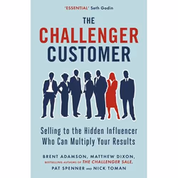 ISBN The Challenger Customer, English, Paperback, 288 pages