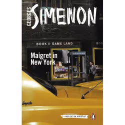 ISBN Maigret in New York, Fiction, English, Paperback, 192 pages