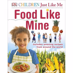 ISBN Food Like Mine, Children & teenagers, English, Hardcover, 80 pages