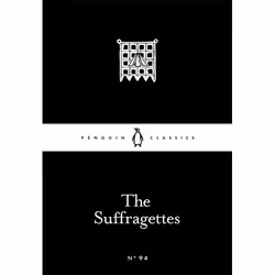 ISBN The Suffragettes, English, Paperback, 64 pages