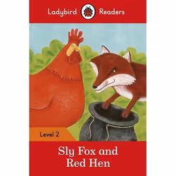 ISBN Ladybird Readers Level 2 - Sly Fox and Red Hen (ELT Graded Reader), English, 48 pages