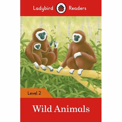 ISBN Ladybird Readers Level 2 - Wild Animals (ELT Graded Reader), English, 48 pages
