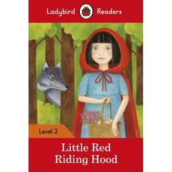 ISBN Ladybird Readers Level 2 - Little Red Riding Hood (ELT Graded Reader) book English 48 pages