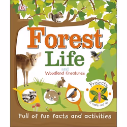 ISBN Forest Life and Woodland Creatures, Children & teenagers, English, Hardcover, 32 pages
