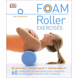 ISBN Foam Roller Exercises, English, Paperback, 192 pages