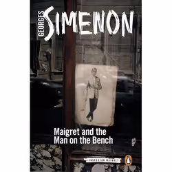 ISBN Maigret and the Man on the Bench, Fiction, English, Paperback, 192 pages
