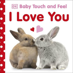 ISBN Baby Touch and Feel I Love You book Educational English Hardcover 14 pages