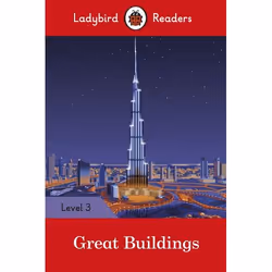 ISBN Ladybird Readers Level 3 - Great Buildings (ELT Graded Reader), English, 64 pages