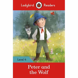 ISBN Ladybird Readers Level 4 - Peter and the Wolf (ELT Graded Reader), English, 64 pages