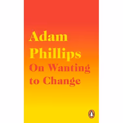 ISBN On Wanting to Change, Literary fiction, English, Paperback, 160 pages
