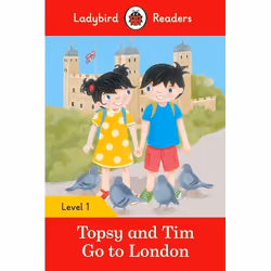 ISBN Ladybird Readers Level 1 - Topsy and Tim - Go to London (ELT Graded Reader), English, 48 pages