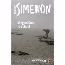 ISBN Maigret Goes to School, Fiction, English, Paperback, 176 pages
