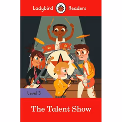ISBN Ladybird Readers Level 3 - The Talent Show (ELT Graded Reader), English, 64 pages