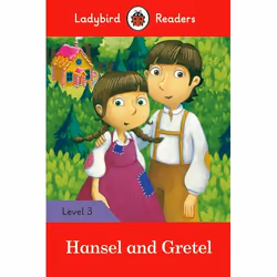 ISBN Ladybird Readers Level 3 - Hansel and Gretel (ELT Graded Reader), English, 64 pages