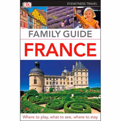 ISBN DK Eyewitness Family Guide France, Travel, English, Paperback, 424 pages
