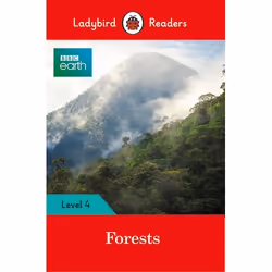 ISBN Ladybird Readers Level 4 - BBC Earth - Forests (ELT Graded Reader), English, 64 pages