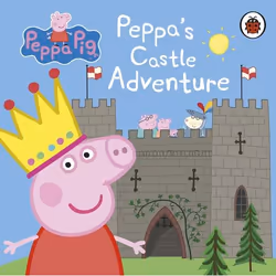 ISBN Peppa Pig: Peppa's Castle Adventure, English, 16 pages