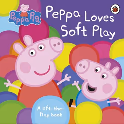 ISBN Peppa Pig: Peppa Loves Soft Play, English, 10 pages