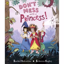 ISBN Don't Mess with a Princess, English, Paperback, 32 pages