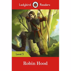ISBN Ladybird Readers Level 5 - Robin Hood (ELT Graded Reader), English, 64 pages