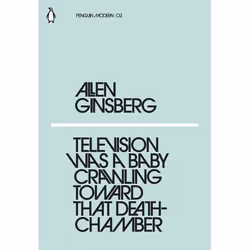 ISBN Television Was a Baby Crawling Toward That Deathchamber, Poetry, English, Paperback, 64 pages