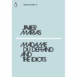 ISBN Madame du Deffand and the Idiots, Literary fiction, English, Paperback, 64 pages