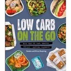 ISBN Low Carb On The Go : More Than 80 Fast, Healthy Recipes - Anytime, Anywhere, English, Hardcover, 192 pages
