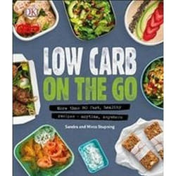 ISBN Low Carb On The Go : More Than 80 Fast, Healthy Recipes - Anytime, Anywhere book English Hardcover 192 pages