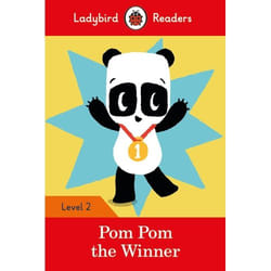 ISBN Ladybird Readers Level 2 - Pom Pom the Winner (ELT Graded Reader) book English 48 pages