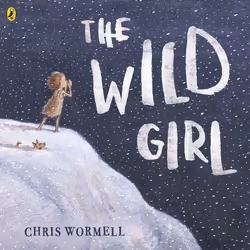 ISBN The Wild Girl, English, Paperback, 32 pages