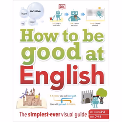 ISBN How to be Good at English, Ages 7-14 (Key Stages 2-3), Children & teenagers, English, Hardcover, 320 pages