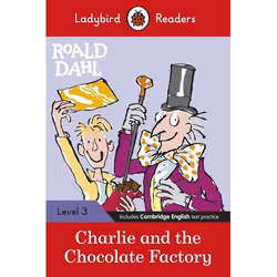 ISBN Ladybird Readers Level 3 - Roald Dahl - Charlie and the Chocolate Factory (ELT Graded Reader), English, 64 pages