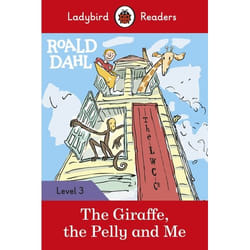 ISBN Ladybird Readers Level 3 - Roald Dahl - The Giraffe, the Pelly and Me (ELT Graded Reader) book English 64 pages